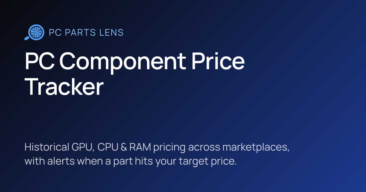 PC Component Price Tracker | PC Parts Lens